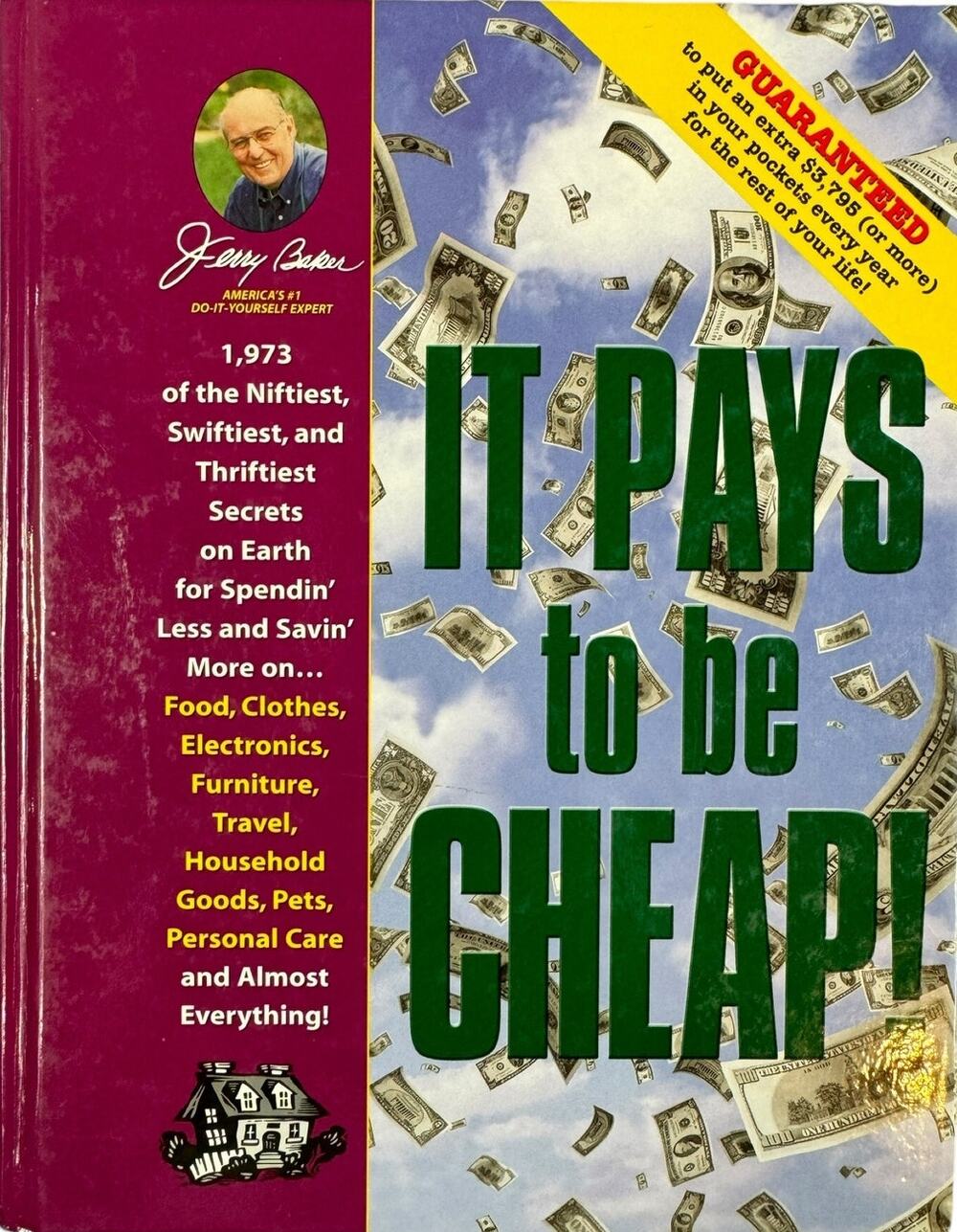 It Pays to be Cheap by Jerry Baker (Hardcover)